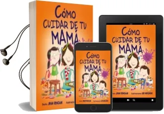 Descargar AudioLibro Como Cuidar de tu Mama de Jean Reagan año 2017