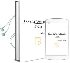 Descargar AudioLibro Crea la Teva Missio Espia de Andrew Judge año 2017
