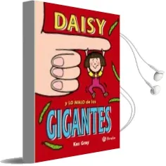Descargar AudioLibro Daisy y lo Malo de los Gigantes de Kes Gray año 2017