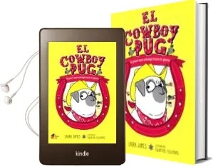 Descargar AudioLibro El Cowboy pug de Laura James año 2017