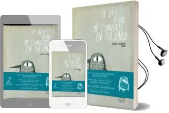 Descargar AudioLibro El dia en que me Converti en Parajo de Ingrid Chabbert; Raul Nieto Guridi año 2017