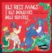 AudioLibro Els Reis Mags i els Dolents Dels Contes (Contes Desexplicats) de Martin Marina