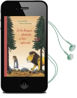 Descargar AudioLibro En los Bosques Adentrado, un León Capturado de Axel Scheffler; Frantz Wittkamp año 2017