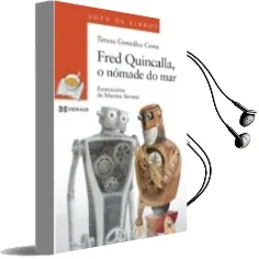 Descargar AudioLibro Fred Quincalla, o Nomade do mar de Teresa Gonzalez Costa año 2017
