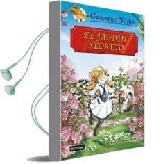 Descargar AudioLibro Grandes Historias : El Jardin Secreto de Geronimo Stilton año 2017