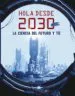 AudioLibro Hola desde el 2030 de Jan Paul Schutten