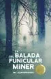 AudioLibro La Balada del Funicular Miner de Pau Joan Hernandez Fuenmayor
