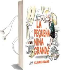 Descargar AudioLibro La Pequeña Niña Grande de Claire Keane año 2017