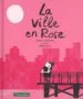 AudioLibro La Ville en Rose (Català) de Carlos Sanjuan Sandonis