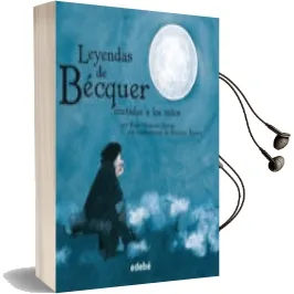 Descargar AudioLibro Las Leyendas de Becquer Contado a los Niños de Rosa (Adap.) Navarro año 2017