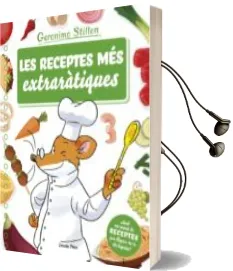 Descargar AudioLibro Les Receptes mes Extraratiques de Geronimo Stilton año 2017
