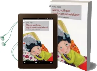 Descargar AudioLibro Mama, Vull que Siguis un Elefant! de Cinta Arasa año 2017