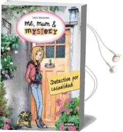 Descargar AudioLibro Me, mum & Mistery 1 :Detective por Casualidad de Lucia Vaccarino año 2017
