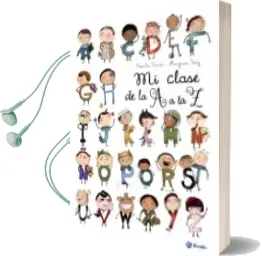Descargar AudioLibro Mi Clase de la a a la z de Coralie Saudo año 2017
