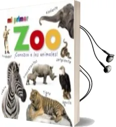 Descargar AudioLibro Mi Primer zoo ¡Conozco a los Animales! de Varios Autores año 2017