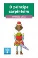AudioLibro O Principe Carpinteiro de Manuel Uhia Lima