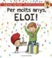 AudioLibro Per Molts Anys, Eloi! de Roger Roig