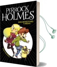 Descargar AudioLibro Perrock Holmes 1: Dos Detectives y Medio de Isaac Palmiola año 2017