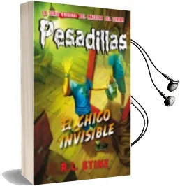 Descargar AudioLibro Pesadillas 22: El Chico Invisible de R.L. Stine año 2017