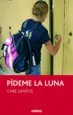 AudioLibro Pideme la Luna de Care Santos