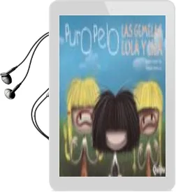Descargar AudioLibro Puro Pelo las Gemelas Lola y Lila de Joaquin Gonzalo Gonzalo año 2017