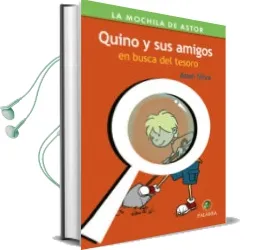 Descargar AudioLibro Quino y sus Amigos en Busca del Tesoro de Asun Silva año 2017