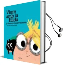 Descargar AudioLibro Viure amb la Hilda (i els Seus Inconvenients) de Bel Olid año 2017