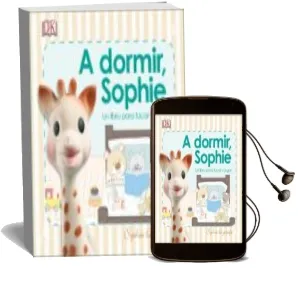 Descargar AudioLibro A Dormir, Sophie (Sophie la Girafe) de Varios Autores año 2017