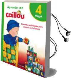 Descargar AudioLibro Aprende con Caillou + 4 Años de Varios Autores año 2017