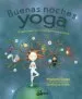 AudioLibro Buenas Noches Yoga: Cuento para ir a Dormir, Postura a Postura de Mariam Gates