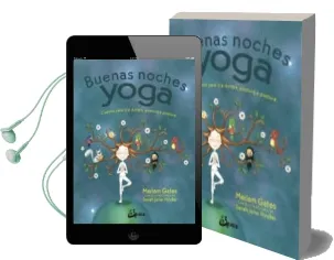 Descargar AudioLibro Buenas Noches Yoga: Cuento para ir a Dormir, Postura a Postura de Mariam Gates año 2017