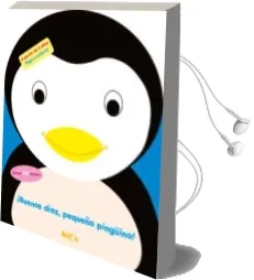 Descargar AudioLibro ¡Buenos Dias, Pequeño Pingüino! (Mis Pequeños Amigos) de Varios Autores año 2017