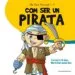 AudioLibro Com ser un Pirata de Ton Lloret Ortinez