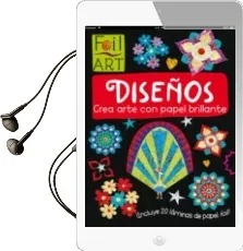 Descargar AudioLibro Diseños. Crea Arte con Papel Brillante de Varios Autores año 2017