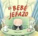 AudioLibro El Bebe Jefazo de Marla Frazee