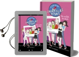 Descargar AudioLibro El Club de las Zapatillas Rojas 12 : Un Millon de Likes de Ana Punset año 2017