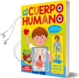 Descargar AudioLibro El Libro del Cuerpo Humano Maqueta de Varios Autores año 2017