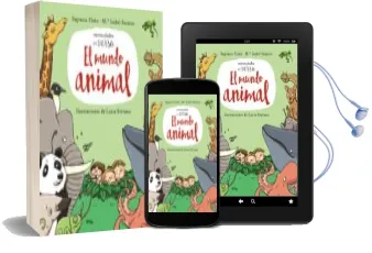 Descargar AudioLibro El Mundo Animal (Curiosidades en Verso) de Sagrario Pinto; Mª Isabel Fuentes año 2017