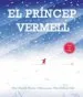AudioLibro El Princep Vermell de Charlie Roscoe