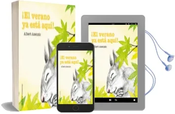 Descargar AudioLibro ¡El Verano ya Está Aquí! de Albert Asensio Navarro año 2017