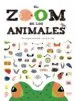 AudioLibro El Zoom de los Animales de Gonzague Lacombe