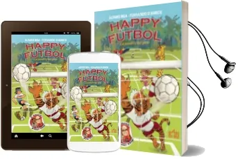 Descargar AudioLibro Happy Fútbol, la Pandilla del Gato (2ª Ed.) de Fernando D Amico año 2017