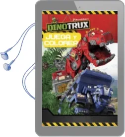 Descargar AudioLibro Juega y Colorea (Dinotrux. Actividades) de Varios Autores año 2017