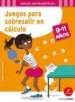 AudioLibro Juegos para Sobresalir en Cálculo ( 9-11 Años ) de Roger Rougier