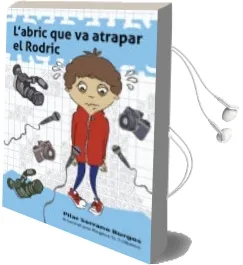 Descargar AudioLibro L Abric que va Atrapar el Rodric de Pilar Serrano Burgos año 2017