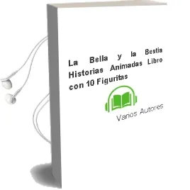Descargar AudioLibro La Bella y la Bestia. Historias Animadas: Libro con 10 Figuritas de Varios Autores año 2017