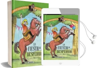 Descargar AudioLibro La Fiesta de Despedida (Gran Campamento de Equitacion) de Maria Forero Calderon año 2017