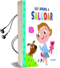 Descargar AudioLibro Lily Aprende a Saludar de Equipo Editorial año 2017