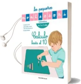 Descargar AudioLibro Los Pequeños Montessori: Calculo hasta el 10 de Varios Autores año 2017