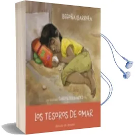 Descargar AudioLibro Los Tesoros de Omar ( soy ) de Begoña Ibarrola año 2017